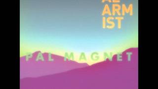 Alarmist - Pal Magnet (Full EP)