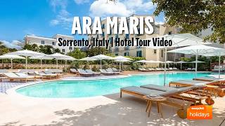 Ara Maris - Sorrento, Italy | Hotel Tour Video