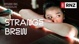 Episode One Redux | Strange Brew - Barista vs Machine | Pilot Episode | RNZ