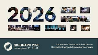 What’s Next in Computer Graphics | SIGGRAPH 2026 Technical Papers