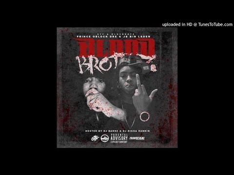 Prince Dre & JB Binladen - Lately Ft Lil Durk & OTF Lil V (BloodBrothaz)