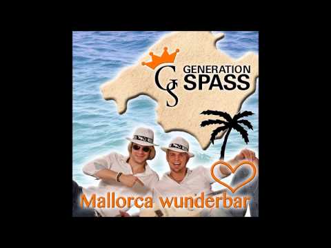 Generation Spaß - Mallorca Wunderbar