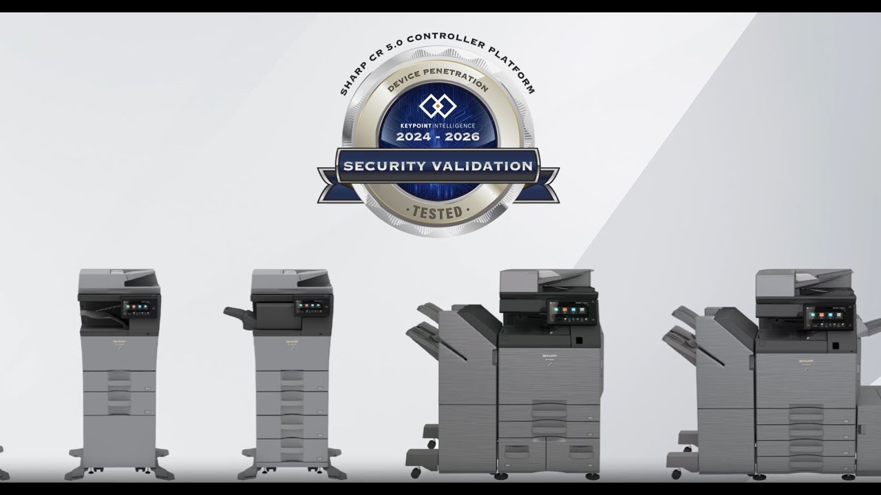 Sharp Multifunction Printers Earn Keypoint Intelligence Security Validation