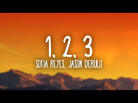 Sofia Reyes - 1, 2, 3 (sped up) Lyrics ft. Jason Derulo & De La Ghetto | hola comment allez vous