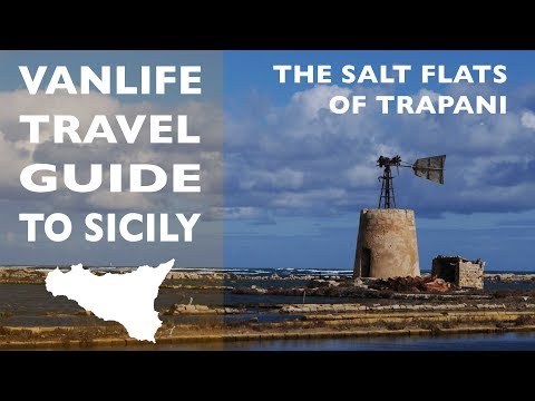 Vanlife Travel Guide to Sicily: The Salt Flats of Trapani