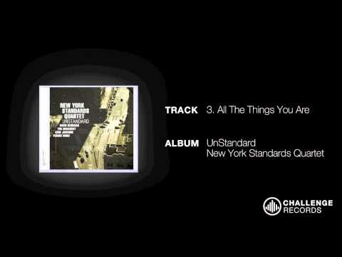 play video:New York Standards - All The Things You Are
