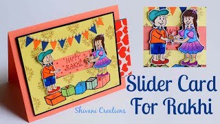 DIY Slider Card for Rakhi/ How to make Rakshabandhan Card at Home