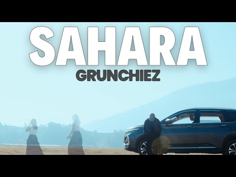 Sahara - Grunchiez (Official Music Video)