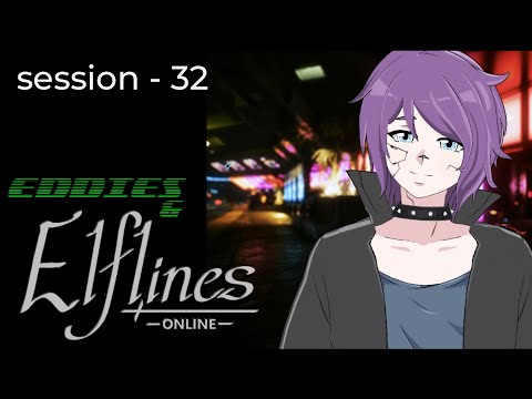 CYBERPUNK RED - Session 32 - Team Toxic - GM Diamond Dust