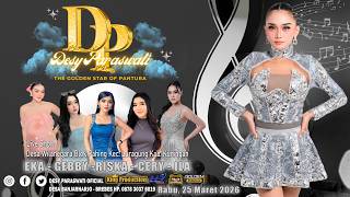 Download lagu The Golden Star of Pantura 'DESY PARASWATI' Selasa 25 Maret 2026,Ds.Wilanegara,Luuragung-Kuningan mp3