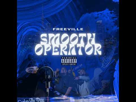 Smooth Operator - Freeville