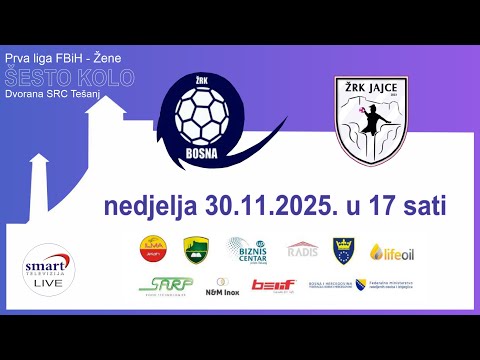 ŽRK BOSNA Tešanj - ŽRK JAJCE Jajce