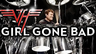 Van Halen – Girl Gone Bad (Drum Cover)