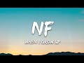 NF When I Grow Up Lyrics