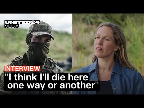 "I think I'll die here one way or another" | Foreign Fighters of Ukraine’s International Legion
