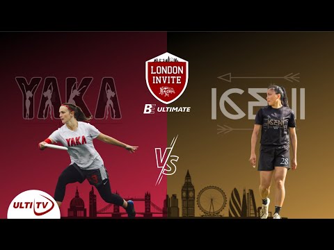 YAKA (FRA) vs ICENI (GBR) - 2022 London Invite - Women's Division - Pool Play