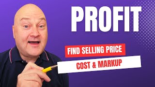 Find the Selling Price with Cost and Markup