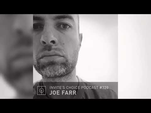 Invite's Choice Podcast 320 - Joe Farr
