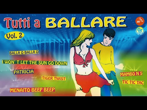 download lagu mp3 mp4 Tutti A Ballare Vol 2, download mp3 Tutti A Ballare Vol 2 free download, download mp3 Tutti A Ballare Vol 2