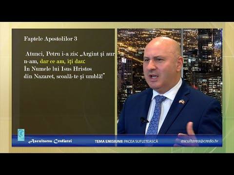 Ascultarea Credinței - Pacea Sufletească