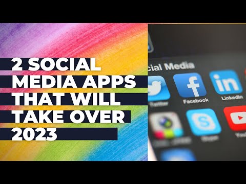 New Social Media Apps to Takeover 2023