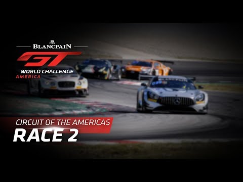 RACE 2 - COTA - Blancpain GT World Challenge America - LIVE