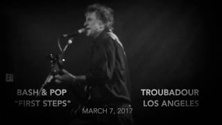 Bash & Pop - First Steps (March 7, 2017 - Troubadour / Los Angeles) Tommy Stinson