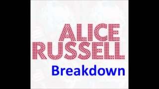 Alice Russell - Breakdown [HD]