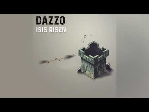 Dazzo - Isis Risen [FREE DOWNLOAD]