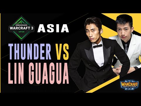 WC3 - DreamHack:Summer'21 - Asia Closed Qualifier - QB Ro16: [HU] ThundeR vs. Lin Guagua [ORC]