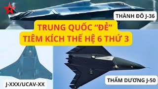 Trung Quốc gây sốt với tiêm kích thế hệ 6 thứ 3, có người lái hay UCAV
