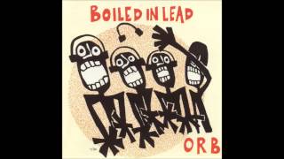 Boiled In Lead - Tape Decks All Over Hell