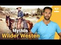 So War Der Wilde Westen Wirklich