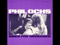 Phil Ochs - On Her Hand A Golden Ring