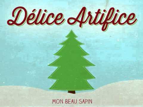 Délice Artifice - Mon Beau Sapin