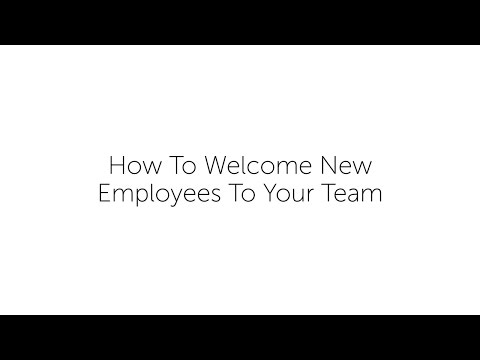 How To Welcome New Employees To Your Team