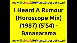 I Heard A Rumour (Horoscope Mix) - Bananarama | 80s Club Mixes | 80s Club Music | 80s Dance Music