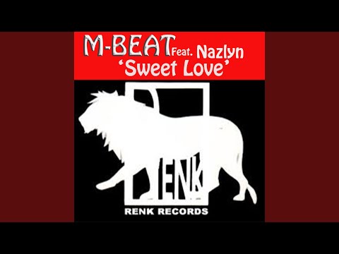 Sweet Love (feat. Nazlyn)