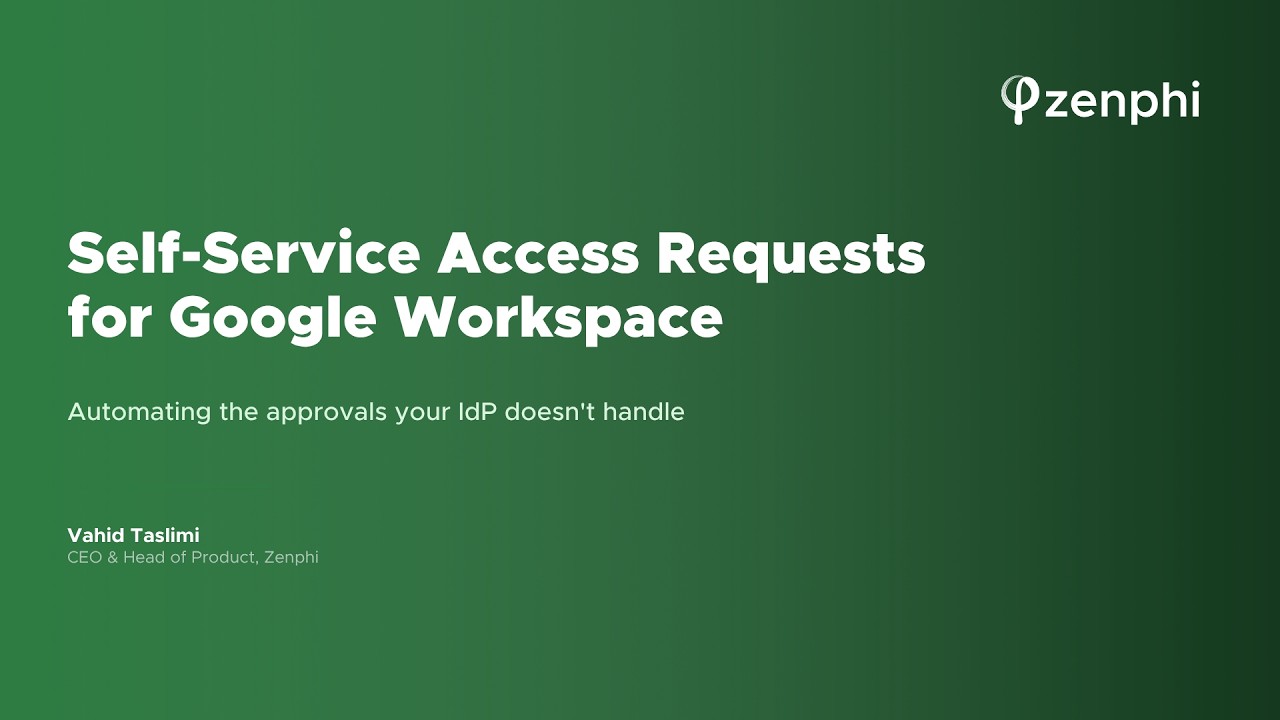 Self-Service Access Requests for Google Workspace webinar