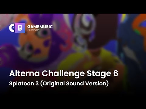 Alterna Challenge Stage 6 - Splatoon 3 (Original Sound Version) [OST]