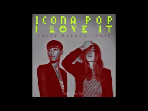 download lagu mp3 mp4 Icona Pop I Love It feat Charli XCX Volta Bureau Remix, download lagu Icona Pop I Love It feat Charli XCX Volta Bureau Remix gratis, unduh video klip Icona Pop I Love It feat Charli XCX Volta Bureau Remix