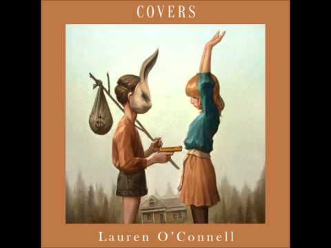 Lauren O'Connell- All I Have to Do is Dream
