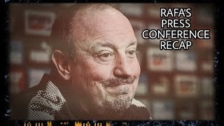 Rafa Benitez's pre-match press conference recap