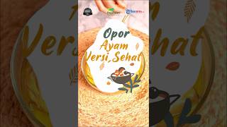 Resep Opor Ayam Sehat Tanpa Santan, Bisa Dimakan saat Lebaran Masih Ramah Kolesterol