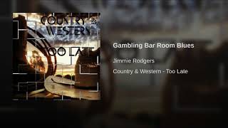 Gambling Bar Room Blues