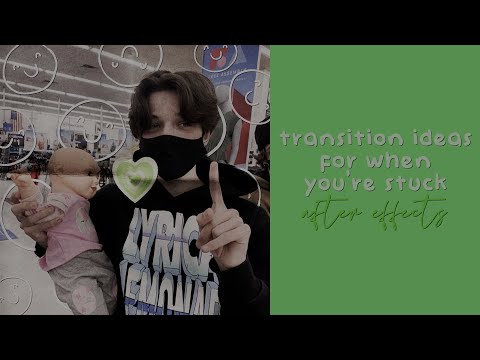 transition ideas for when you're stuck pt.2
