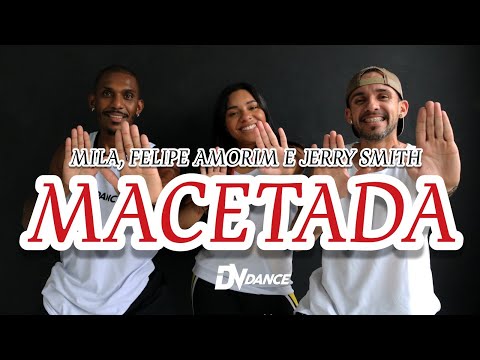 Macetada - mila, Felipe Amorim e Jerry Smith (Coreografia Oficial DV Dance)