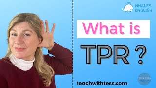 What is TPR? - Total Physical Response - ESL teaching strategies