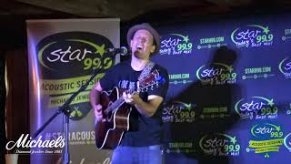 Star 99.9 Michaels Jewelers Acoustic Session - Jason Mraz &quot;Have It All&quot;