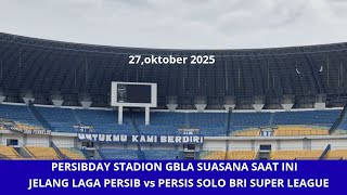 Download lagu PERSIBDAY ❗️CURRENT ATMOSPHERE AT GBLA STADIUM AHEAD OF THE PERSIB VS PERSIS SOLO MATCH mp3
